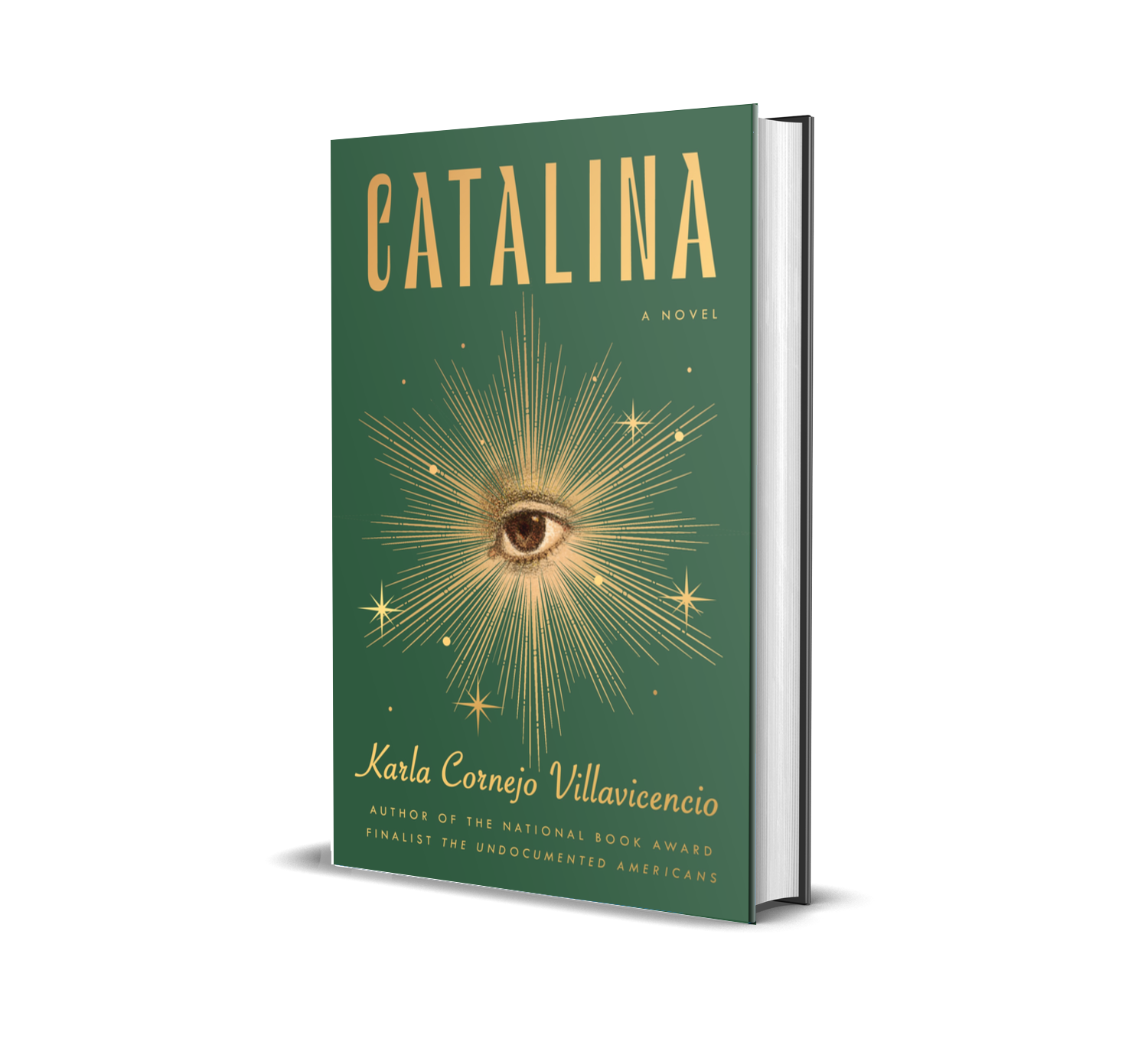 Catalina — A Novel by Karla Cornejo Villavicencio — Pen & Honey